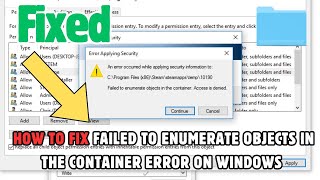 Fix Failed to Enumerate Objects in the Container Error on Windows [upl. by Jenne4]