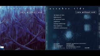 October Tide — Rain Without End 1997 Full Album [upl. by Sachi]