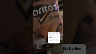 Do you like Doritos Coffeedoritoscoffee [upl. by Aibun]