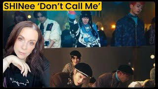 Shinee Dont Call Me MV and LIVE REACTION [upl. by Isleen]