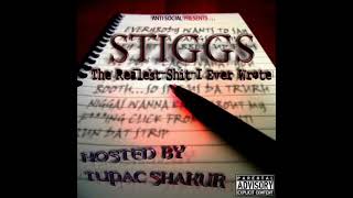 Stigs  Realest Shit I Ever Wrote FULL MIXTAPE PECKHAM [upl. by Nerrad557]