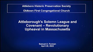 Attleboroughs Solemn League and Covenant [upl. by Buck775]