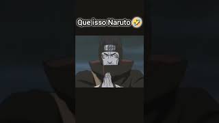 Os Momentos Mais Engraçados de Naruto que Você Precisa Ver Naruto narutoshippuden Anime shorts [upl. by Ilene]