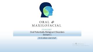 Oral potentially Malignant Disorder 5th stage 20242025 [upl. by Darell671]