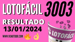 🍀 Resultado Lotofácil 3003 [upl. by Nivlag]