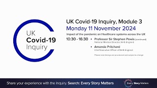 UK Covid 19 Inquiry  Module 3 Hearing  11 November 2024 AM [upl. by Nyladnor]