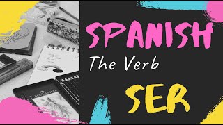 The verb SER to be  CONJUGATION EXAMPLES amp a SONG no eres tú soy yo ✏️✏️✏️ [upl. by Gibbs48]