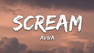 AViVA  SCREAM Lyrics [upl. by Inhoj]