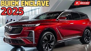 ALL NEW 2025 BUICK ENCLAVE – The Ultimate Luxury SUV FIRST LOOK [upl. by Lewak]