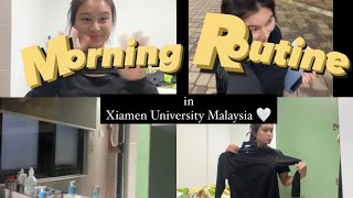 Morning Routine in Xiamen University Malaysia 🤍 [upl. by Esital]