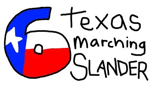 Texas Marching Slander 6 2024 Edition [upl. by Nisbet929]