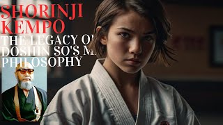 Shorinji Kempo The Legacy of Doshin Sos Martial [upl. by Eadahc266]