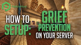 How to Setup Grief Prevention on Your Minecraft Server [upl. by Finlay893]