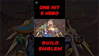 Set emblem amp Build 5Hero One Hit mobilelegends mlbbmcc mlbb mlbbmsc leagueoflege [upl. by Ennyroc]