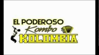 Que Me Puedas Amar  El Kombo Kolombia 2012 [upl. by Rich811]