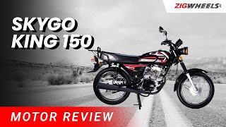 Skygo King 150 Reviews 2020  ZigWheels Philippines [upl. by Egiarc179]