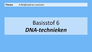 VMBO HAVO 2  Erfelijkheid en evolutie  Basisstof 6 DNAtechnieken  MAX [upl. by Anatlus]