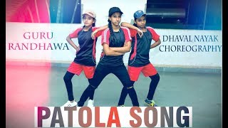 PATOLA  Dance Choreography  Guru Randhawa  Blackmail [upl. by Grosvenor461]