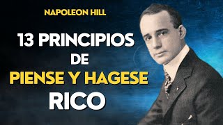 Los 13 Principios de Piense y Hágase Rico  Napoleon Hill [upl. by Laidlaw]