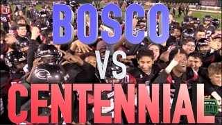 Centennial 62 vs St John Bosco 52  HSFB California  CIF Pac 5 Finals  UTR Highlight Mix [upl. by Rosenthal301]