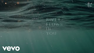 Yiruma  River Flows In You Visualizer [upl. by Genevra]