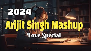 Trending Love Mashup Songs Slowed  Reverb Arijit Singh  Best Bollywood Mashup 2023 [upl. by Morey]