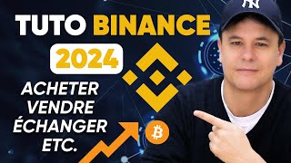 TUTO BINANCE 2024  Acheter vendre échanger et gagner des cryptomonnaies [upl. by Pacian]