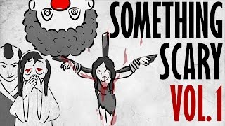 Something Scary Vol 1  Urban Legend Story Time Compilation  Something Scary  Snarled [upl. by Tterrag145]