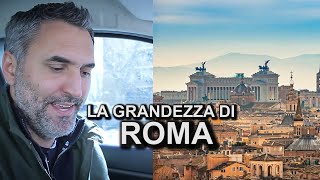 LA GRANDEZZA DI ROMA [upl. by Aicelaf]