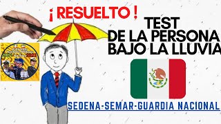 EXAMEN PSICOLÓGICO RESUELTO ✅ PERSONA BAJO LA LLUVIA ♥️ SEDENA SEMAR GUARDIA NACIONAL TROPA 💂 [upl. by Ynnaj]