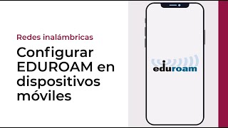 Conectarse a EDUROAM desde dispositivos móviles 2024 [upl. by Petulah]