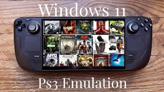 Ps3 Emulation Win 11 Steam Deck [upl. by Titos]