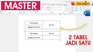 Cara Menggabungkan Dua Tabel Jadi Satu di Word Marge Cell [upl. by Guendolen136]