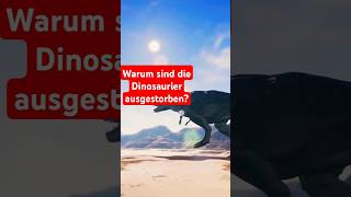 Warum sind Dinosaurier ausgestorben 🦖facts dinosaur science urzeit nature tiere education [upl. by Aidni]