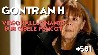 GONTRAN H SUR GISÈLE PÉLICOT  OÙ EST LHUMOUR  581 [upl. by Ela566]