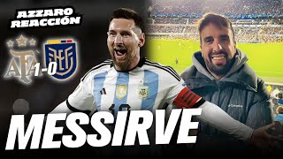 AZZARO REACCIÓN GANÓ EL CAMPEÓN DEL MUNDO CON GOL DE MESSI ARGENTINA 10 ECUADOR  ELIMINATORIAS [upl. by Thagard]