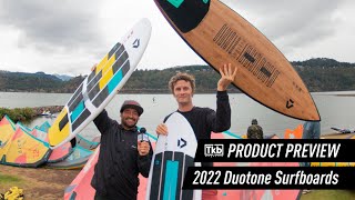 2022 Duotone Surfboards Product Preview [upl. by Zalucki]