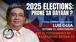 2025 Elections Prone ba sa dayaan [upl. by Kilbride]