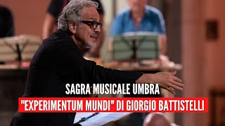 quotExperimentum Mundiquot di Giorgio Battistelli  Intervista Sagra Musicale Umbra [upl. by Rockafellow]