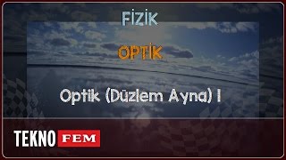 YGSLYS FİZİK  Optik Düzlem Ayna 1 [upl. by Airec]