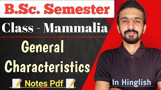 Mammals General Characteristics  Class  Mammalian  Bsc Semester  By Dadhich Sir [upl. by Petronille]