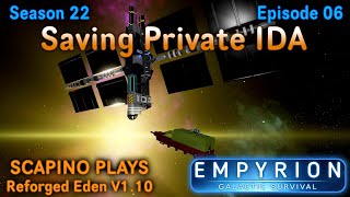 Scapino Plays Empyrion Reforged Eden V1 10 S22 E06 [upl. by Staci58]