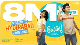 Welcome to Hyderabad Video Song  Premalu  Naslen  Mamitha  Girish AD  Vishnu Vijay Suhail Koya [upl. by Marola2]