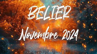 ♈ BÉLIER ♈  NOVEMBRE 2024 [upl. by Gnart]