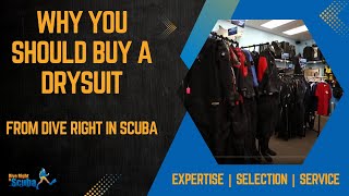 Why You Should Buy a Drysuit from Dive Right In Scuba [upl. by Pengelly]