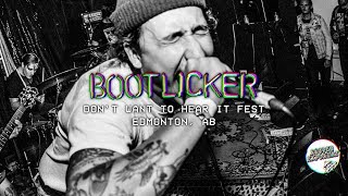 BOOTLICKER  Dont Wanna Hear It Fest 2019 [upl. by Hola618]