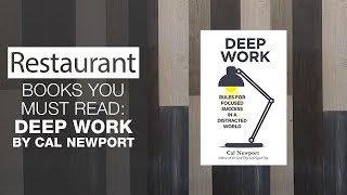 Restaurant Owner’s Book Report Deep Work by Cal Newport [upl. by Nivart]