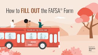 How To Fill Out the FAFSA® Form [upl. by Inneg]