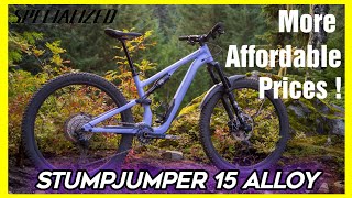 Specialized Stumpjumper 15 alloy  offering TopNotch tech at lower prices [upl. by Eixel]