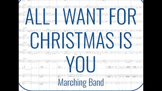 All I Want for Christmas is You  for Marching Band [upl. by Noll329]